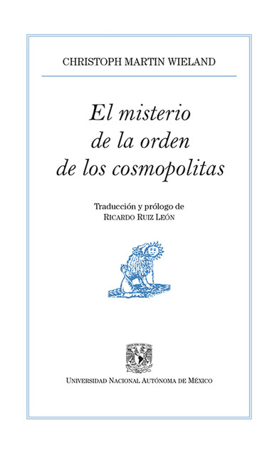 El misterio de la orden de los cosmopolitas, Christoph Martin Wieland