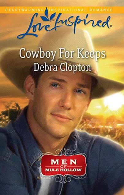 Cowboy For Keeps, Debra Clopton