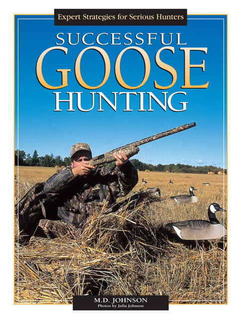 Successful Goose Hunting, Johnson
