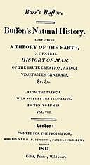 Buffon's Natural History. Volume 08 (of 10) Containing a Theory of the Earth, a General History of Man, of the Brute Creation, and of Vegetables, Minerals, &c. &c, Georges Louis Leclerc Buffon, comte de