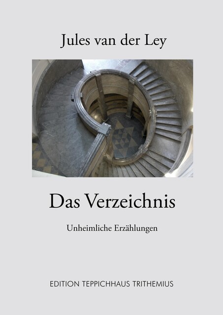 Das Verzeichnis, Jules van der Ley