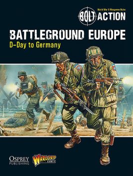 Bolt Action: Battleground Europe, Warlord Games