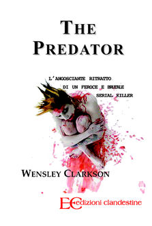 Predator, Wensley Clarkson