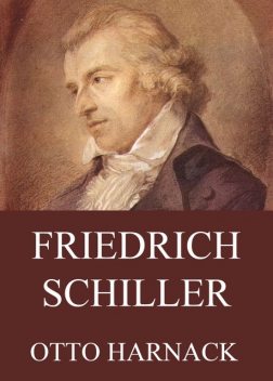 Friedrich Schiller, Otto Harnack