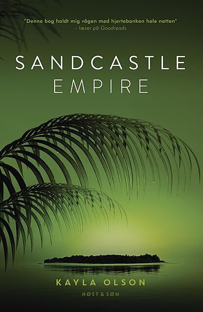 Sandcastle Empire, Kayla Olson