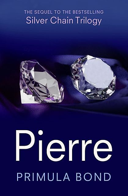 Pierre, Primula Bond
