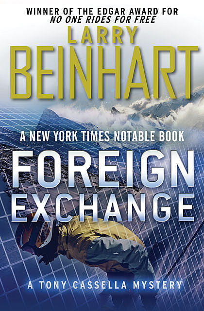 Foreign Exchange, Larry Beinhart