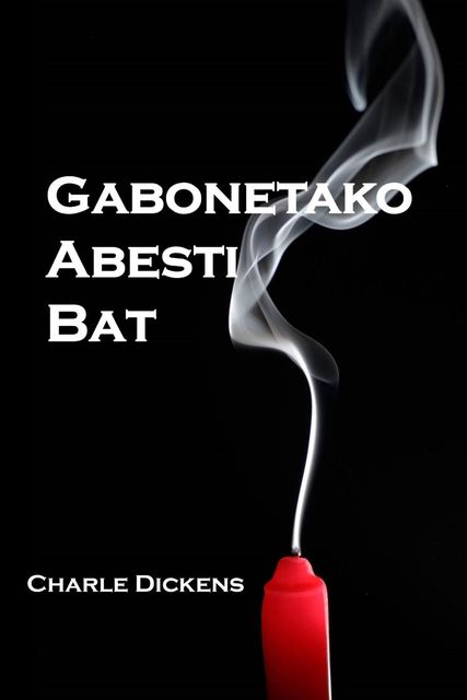 Gabonetako Abesti Bat, Charles Dickens