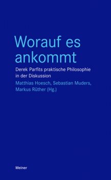 Worauf es ankommt, Matthias Hoesch, Markus Rüther, Sebastian Muders