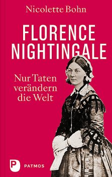 Florence Nightingale, Nicolette Bohn