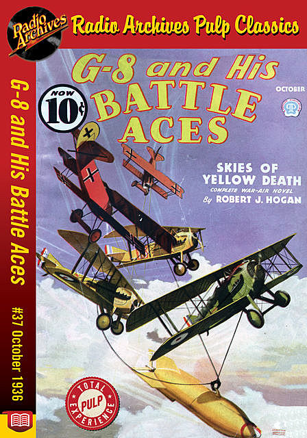 G-8 and His Battle Aces #37 October 1936, Robert J.Hogan