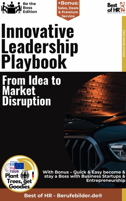 Innovative Leadership Playbook – From Idea to Market Disruption, Simone Janson