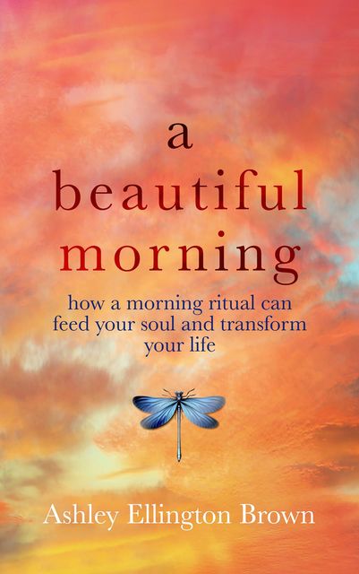 A Beautiful Morning, Ashley Ellington Brown