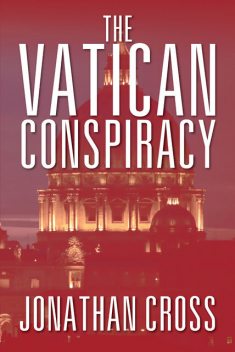 The Vatican Conspiracy, John Guagliardo