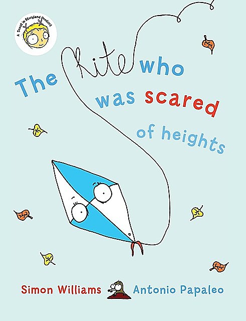 The Kite Who Was Scared of Heights, Simon Williams