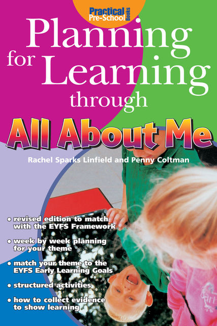 Planning for Learning through All About Me, Rachel Sparks Linfield