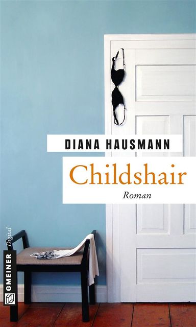 Childshair, Diana Hausmann