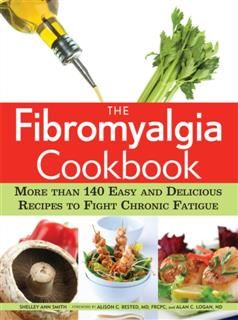 Fibromyalgia Cookbook, Shelley Smith