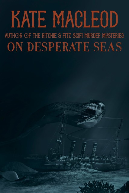 On Desperate Seas, Kate MacLeod