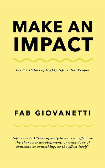 Make an Impact, Fab Giovanetti
