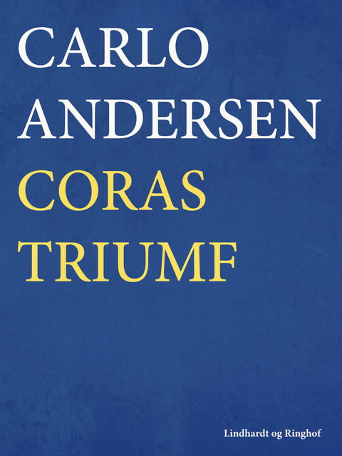 Coras triumf, Carlo Andersen