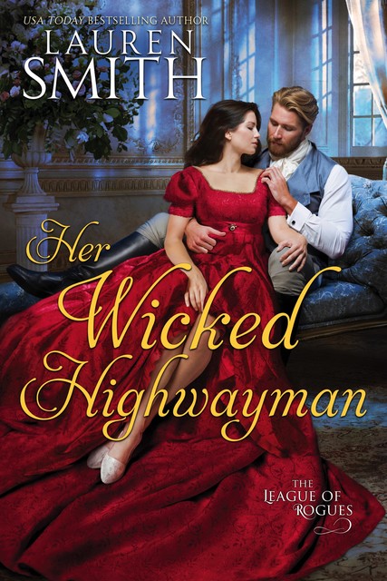 Her Wicked Highwayman, Lauren Smith