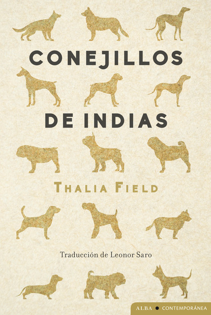 Conejillos de Indias, Thalia Field