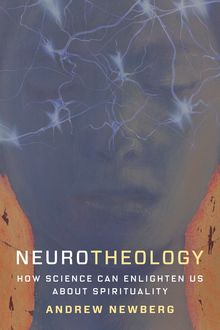 Neurotheology, Andrew Newberg