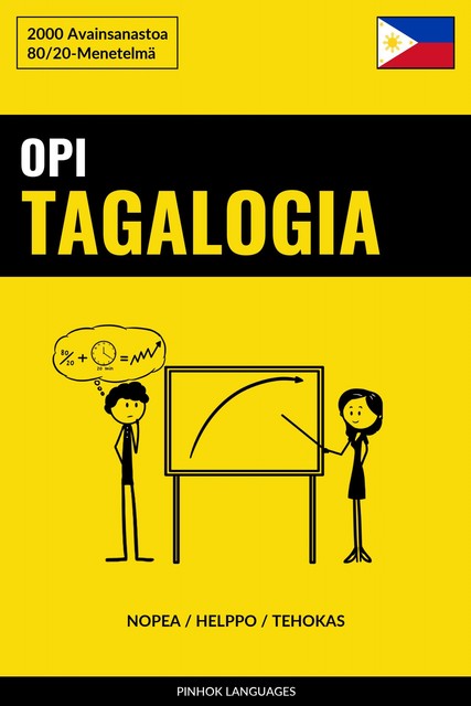 Opi Tagalogia – Nopea / Helppo / Tehokas, Pinhok Languages