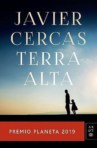 Terra Alta: Premio Planeta 2019, Javier Cercas