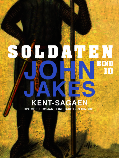 Soldaten, John Jakes