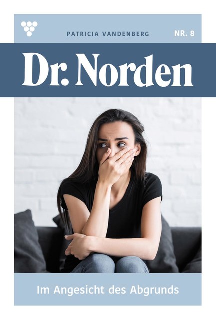 Dr. Norden 1104 - Arztroman, Patricia Vandenberg