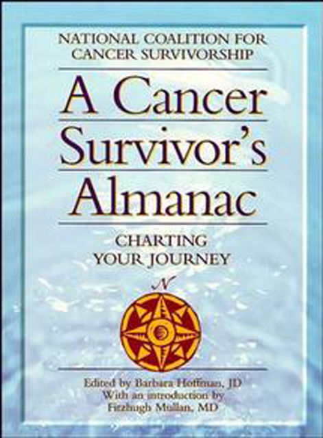A Cancer Survivor's Almanac, Barbara Hoffman J.D.