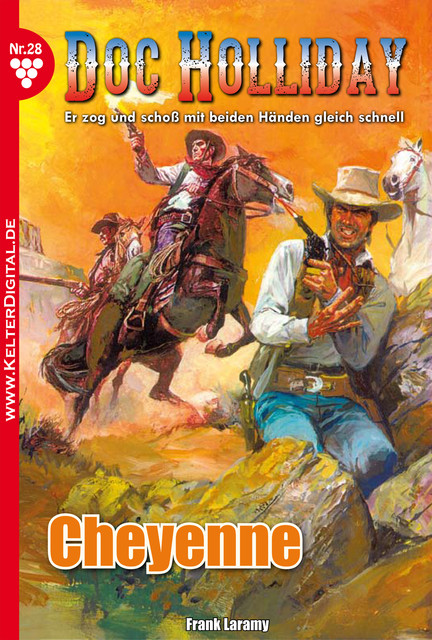Doc Holliday Classic 28 – Western, Frank Laramy
