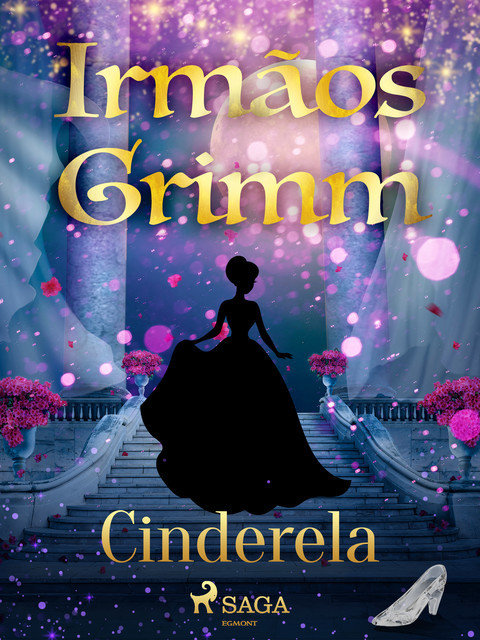Cinderela, Irmãos Grimm