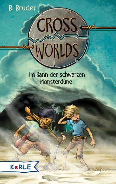 Cross Worlds – Im Bann der schwarzen Monsterdüne, B. Bruder