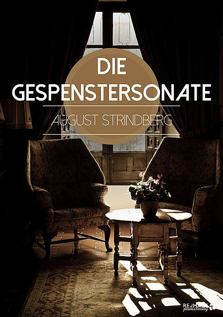 Die Gespenstersonate, August Strindberg