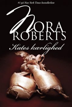 Kates kærlighed, Nora Roberts