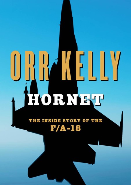 Hornet, Orr Kelly