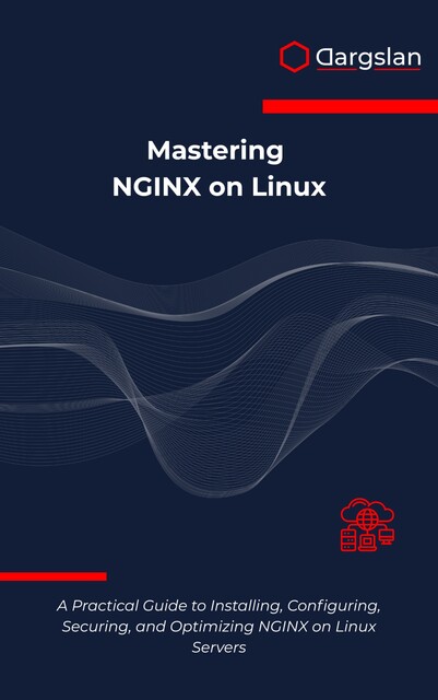 Mastering NGINX on Linux, Dargslan