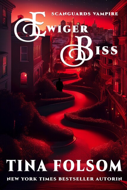 Ewiger Biss (Scanguards Vampire – Buch 8 1/2), Tina Folsom