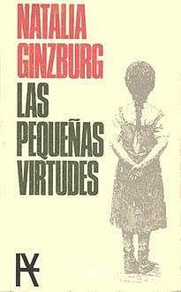 Las Pequeñas Virtudes, Natalia Ginzburg