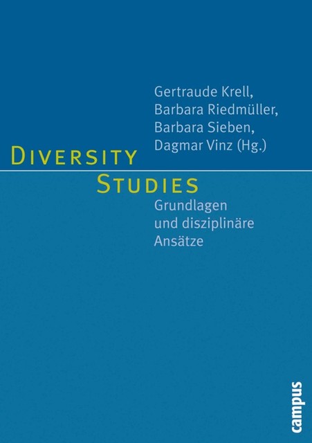 Diversity Studies, Wolfgang Benz, Christian Armbrüster, Annedore Prengel, Barbara Riedmüller, Barbara Sieben, Frank Bayreuther, Gertraude Krell, Hans Joachim von Kondratowitz, Karen Schönwälder, Martin Eisend, Martin Fuchs, Martina Dören, Pakize Schuchert-Güler, Ute Luig