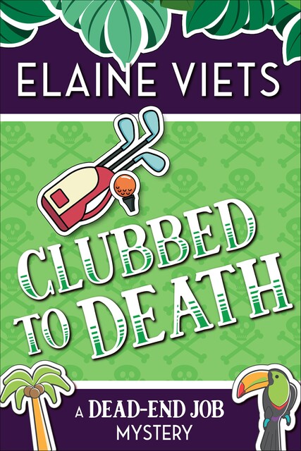 Clubbed to Death, Elaine Viets