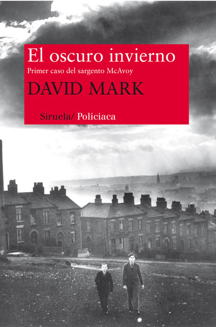 El oscuro invierno, David Mark