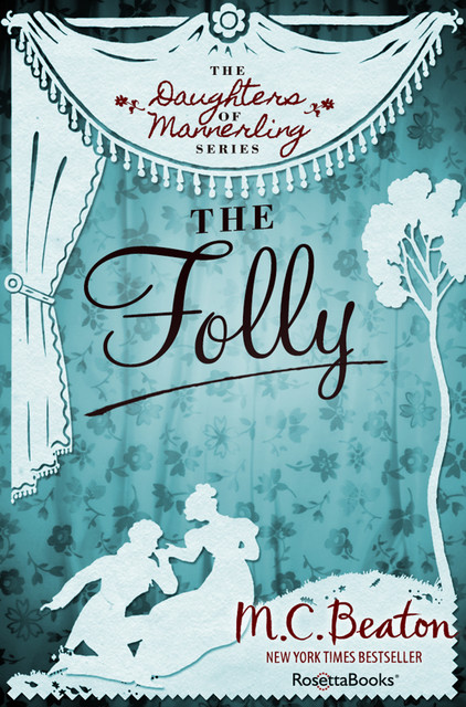 The Folly, M.C.Beaton