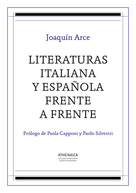 Literaturas italiana y española frente a frente, Joaquín Arce Fernández