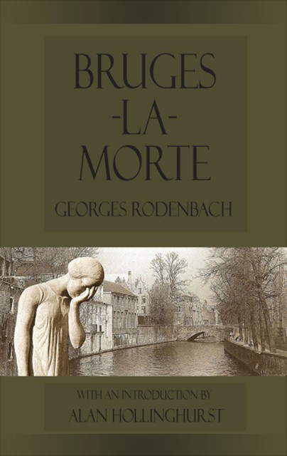 Bruges-la-Morte, Georges Rodenbach