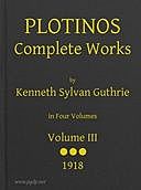 Plotinos: Complete Works, v. 3 In Chronological Order, Grouped in Four Periods, Plotinus