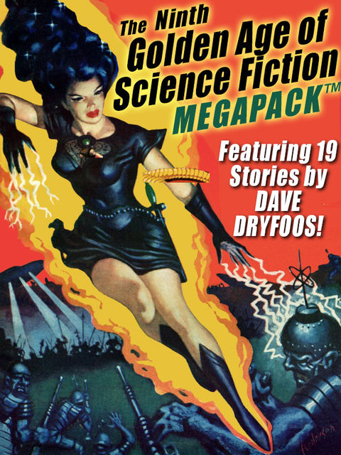The Ninth Golden Age of Science Fiction MEGAPACK ™: Dave Dryfoos, Dave Dryfoos